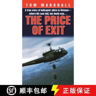 【3-4周达】Price of Exit: A True Story of Helicopter Pilots in Vietnam [9780804117159]