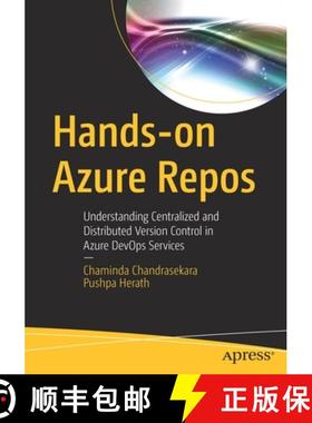 【3-4周达】Hands-on Azure Repos : Understanding Centralized and Distributed Version Control in Azure ... [9781484254240]