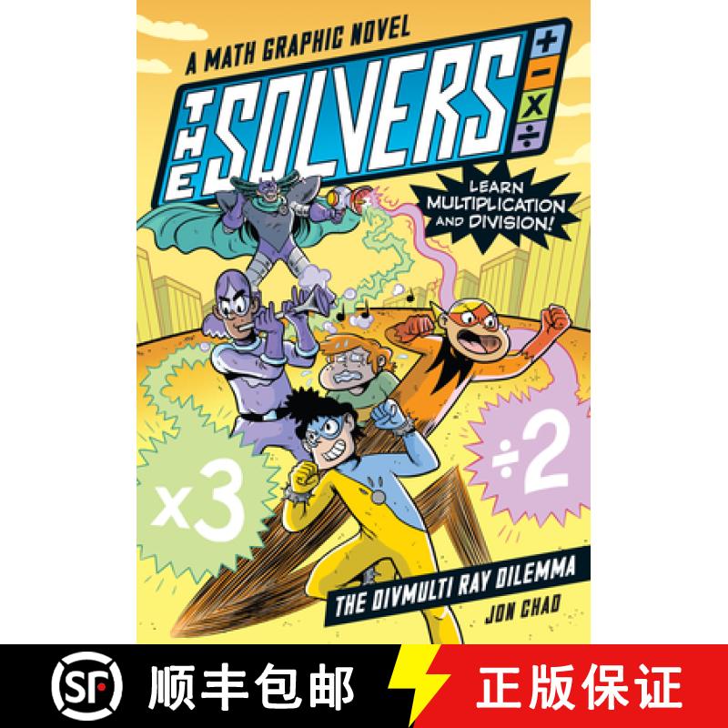 【3-4周达】The Solvers Book #1: The Divmulti Ray Dilemma: A Math Graphic Novel: Learn Multiplication ... [9781523512065]