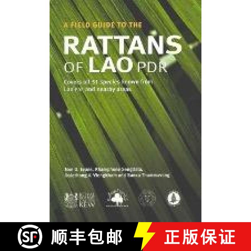 预订 Field Guide to the Rattans of Lao PDR, A [9781842460092]