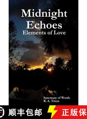 【3-4周达】Midnight Echoes: Elements of Love [9781387532957]