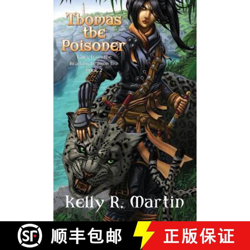 【3-4周达】Thomas the Poisoner Tales from the Reading Dragon Inn Book 2 [9780615371139]