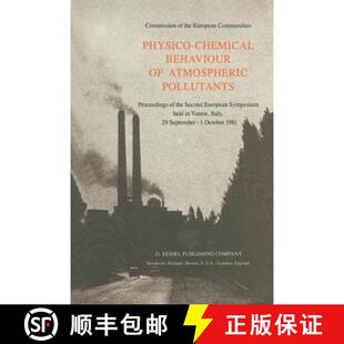 Chemical Atmospheric Physico European 9789400977488 Second Behaviour 4周达 Proceedings Pollutants S... the