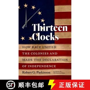 Colonies How 4周达 Thirteen the 9781469662572 Independence Declaration Race Clocks Made United and