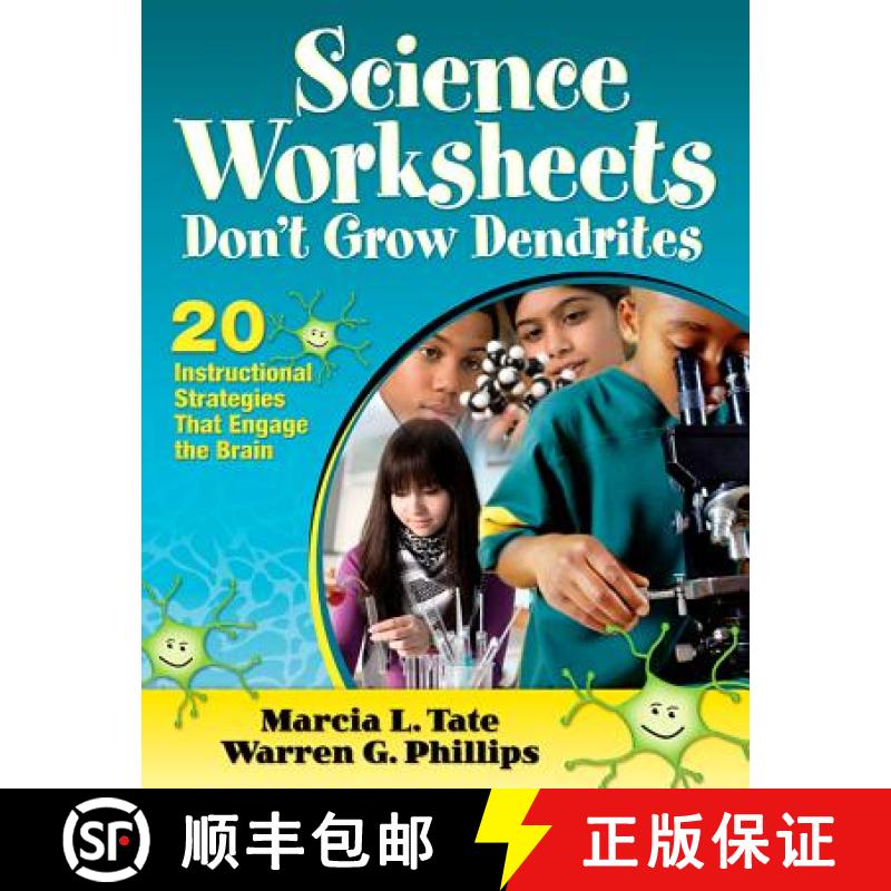 【3-4周达】Science Worksheets Don′t Grow Dendrites: 20 Instructional Strategies That Engage the... [9781412978477]