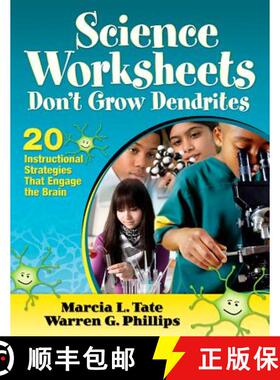【3-4周达】Science Worksheets Don′t Grow Dendrites: 20 Instructional Strategies That Engage the... [9781412978477]