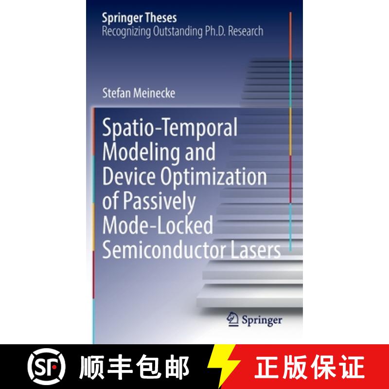 【3-4周达】Spatio-Temporal Modeling and Device Optimization of Passively Mode-Locked Semiconductor La... [9783030962470]