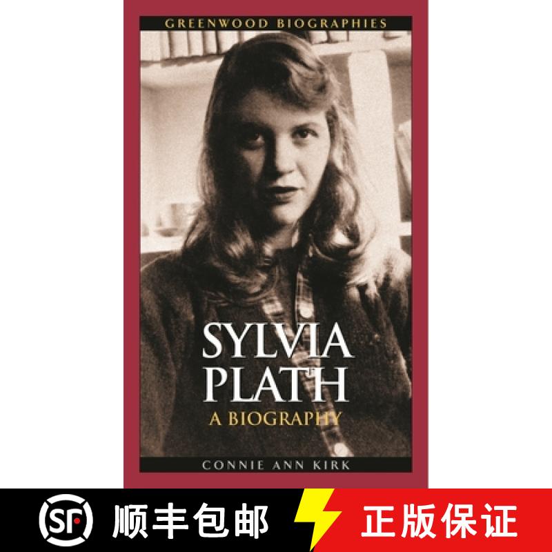 【3-4周达】Sylvia Plath: A Biography [9780313332142]