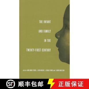 【3-4周达】The Infant and Family in the Twenty-First Century [9780415860925]