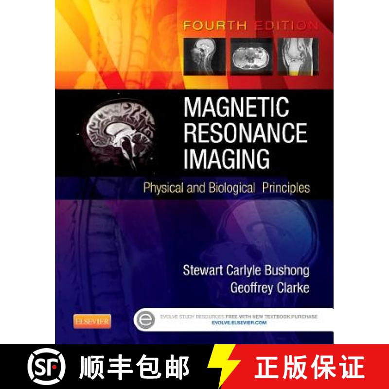 【3-4周达】Magnetic Resonance Imaging: Physical and Biological Principles [9780323073547]