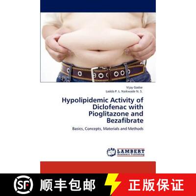 预订 Hypolipidemic Activity of Diclofenac with Pioglitazone and Bezafibrate [9783845442709]