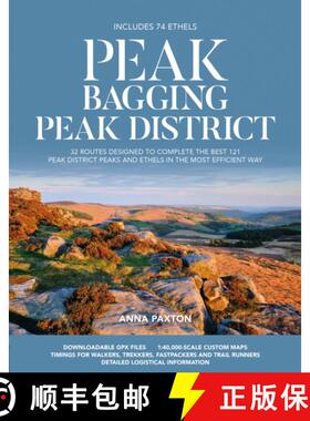 【3-4周达】Peak Bagging: Peak District: 32 routes designed to complete the 121 finest Peak District p... [9781839812675]