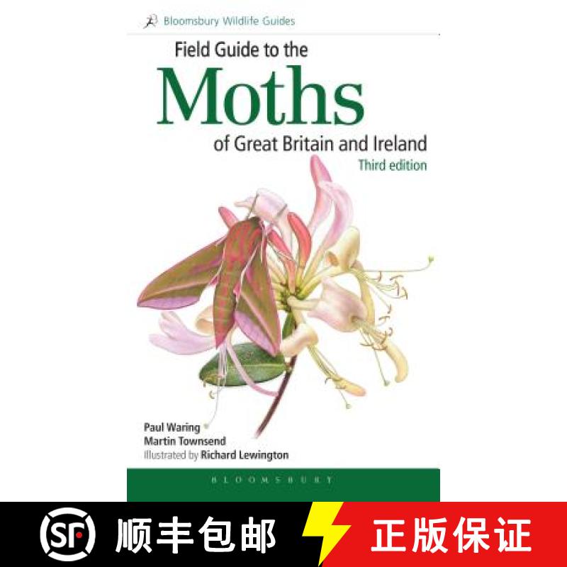 【3-4周达】Field Guide to the Moths of Great Britain and Ireland: Third Edition [9781472964519]