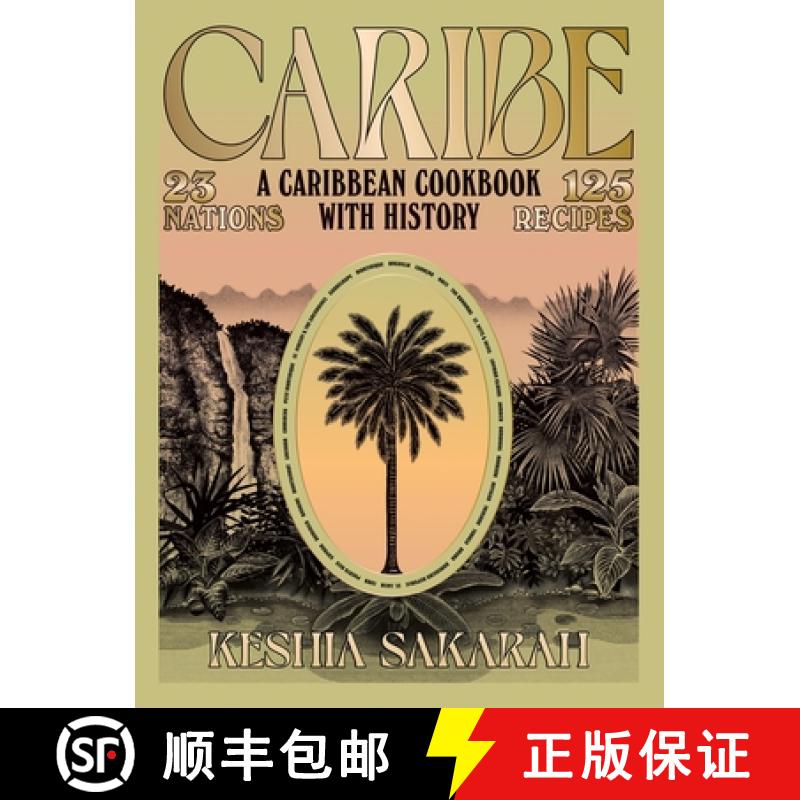 【3-4周达】Caribe: A Caribbean Cookbook with History [9781784886837]