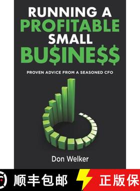 【3-4周达】Running a Profitable Small Business: Proven Advice from a Seasoned CFO [9781737028109]