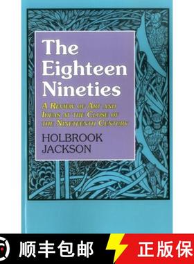 【3-4周达】The Eighteen Nineties : A Review of Art and Ideas at the Close of the Nineteenth Century [9781911204923]