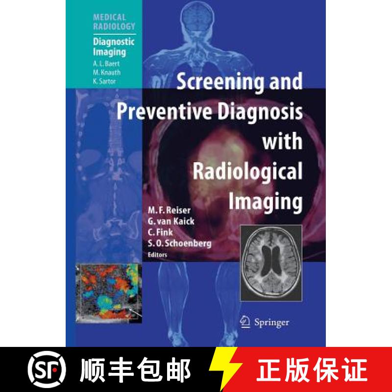 【3-4周达】Screening and Preventive Diagnosis with Radiological Imaging [9783642062520]