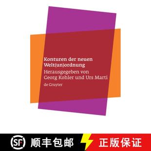 Welt normativen neuen Konturen Prinzipien Theorie ordnung in... der einer 4周达 9783110177565 Beitrage