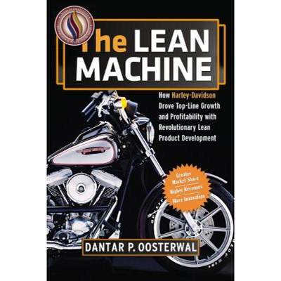 【4周达】The Lean Machine: How Harley-Davidson Drove Top-Line Growth and Profitability with Revolutio... [9780814432884]