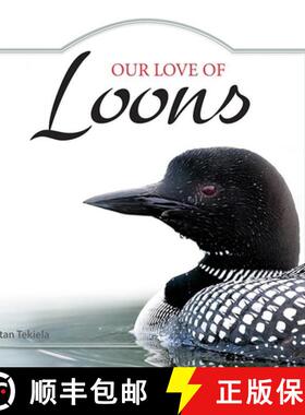 【3-4周达】Our Love of Loons [9781591934950]