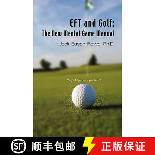 【3-4周达】EFT and Golf: The New Mental Game Manual [9781601457769]