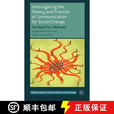 【3-4周达】Interrogating the Theory and Practice of Communication for Social Change : The Basis For a... [9781349490776]