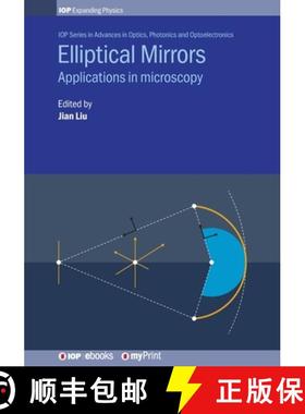 【3-4周达】Elliptical Mirrors : Applications in microscopy [9780750319478]