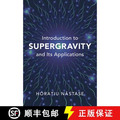 【3-4周达】精装 Introduction to Supergravity and its Applications [9781009445597]