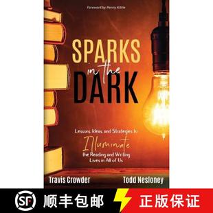 Dark Reading Lessons the Sparks Writing Illuminate Ideas Li... Strategies 3周达 9781946444738 and