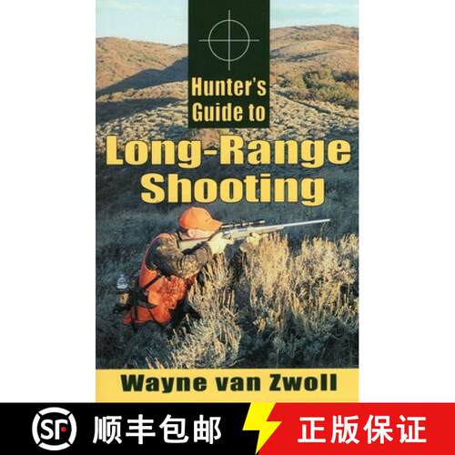 【3-4周达】Hunter's Guide to Long-Range Shooting [9780811733144]