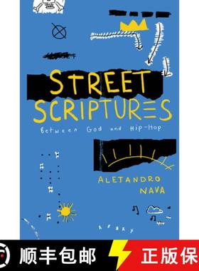 【3-4周达】Street Scriptures: Between God and Hip-Hop [9780226819167]