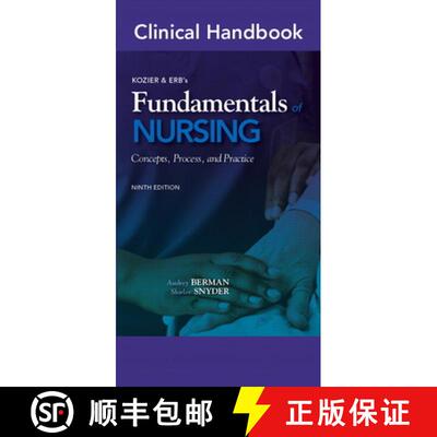 【3-4周达】Clinical Handbook for Kozier & Erb's Fundamentals of Nursing: Concepts, Process, and Practice [9780138024642]