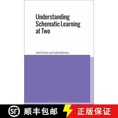 【3-4周达】Understanding Schematic Learning at Two [9781350085282]