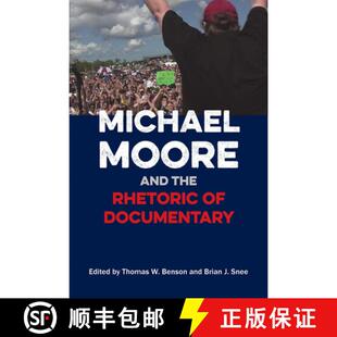 the 9780809334070 4周达 Documentary Rhetoric and Moore Michael