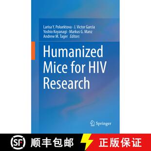 【3-4周达】Humanized Mice for HIV Research [9781493916542]