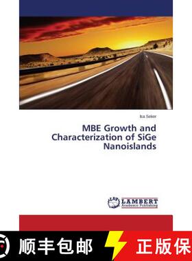 预订 MBE Growth and Characterization of SiGe Nanoislands [9783659820397]