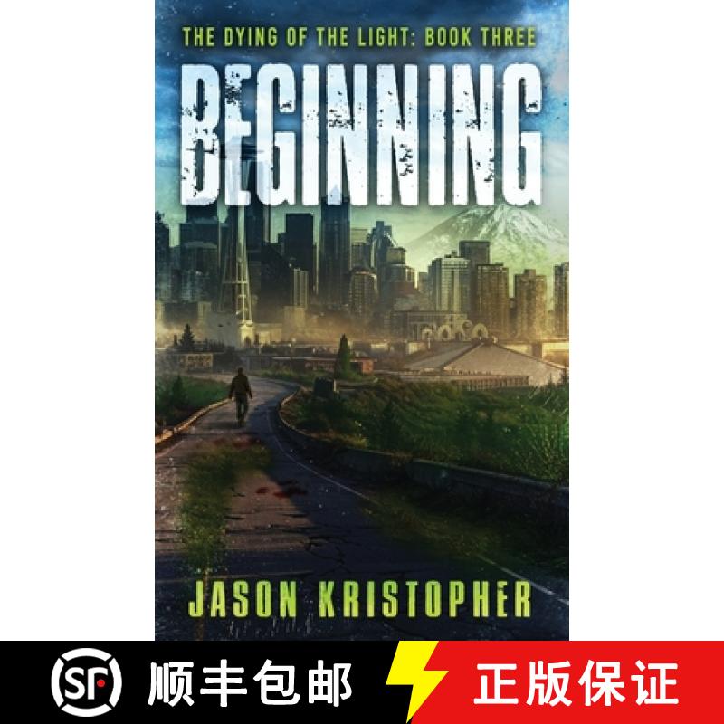 【3-4周达】The Dying of the Light: Beginning [9781938821493]