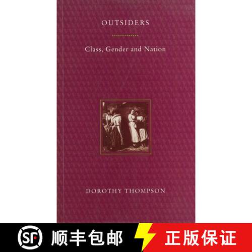 【3-4周达】Outsiders: Class, Gender and Nation [9780860916505]