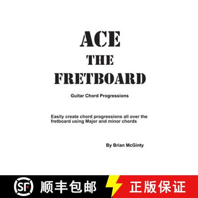【3-4周达】Ace the Fretboard: Guitar Chord Progressions [9798995004905]