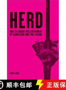 【3-4周达】Herd - How To Change Mass Behaviour By Harnessing Our True Nature [Wiley经管] [9780470060360]