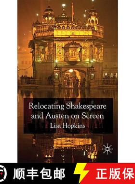 【3-4周达】Relocating Shakespeare and Austen on Screen [9780230579552]