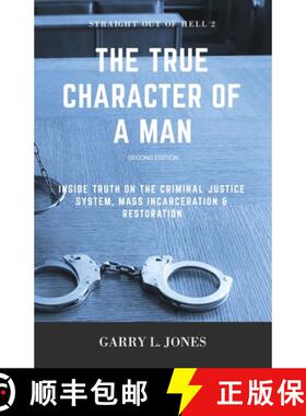 【3-4周达】Straight Out of Hell 2 - True Character of a Man: Inside Truth on the Criminal Justice Sys... [9780998455358]