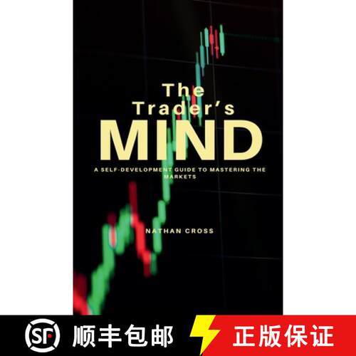 【3-4周达】The Trader's Mind: A Self-Development Guide to Mastering the Markets [9798230115656]