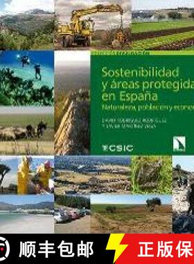 预订 Sostenibilidad y Áreas Protegidas en España: Naturaleza, Población y Economía [Sustainabilit... [9788400104764]