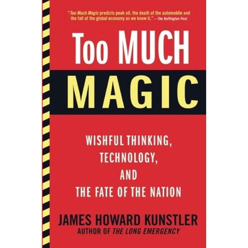 预订 too much magic: wishful thinking, te. [9780802121448]