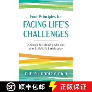 Build Four Challenges Life for Satisfa... that 9780999488775 Making Facing Choices Principles 预订 Guide