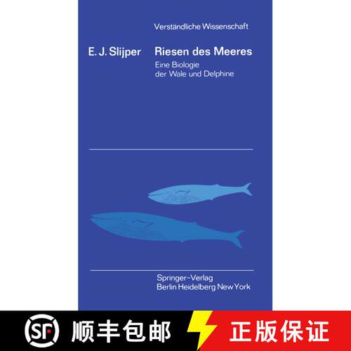 【3-4周达】Riesen des Meeres : Eine Biologie der Wale und Delphine [9783540029199]