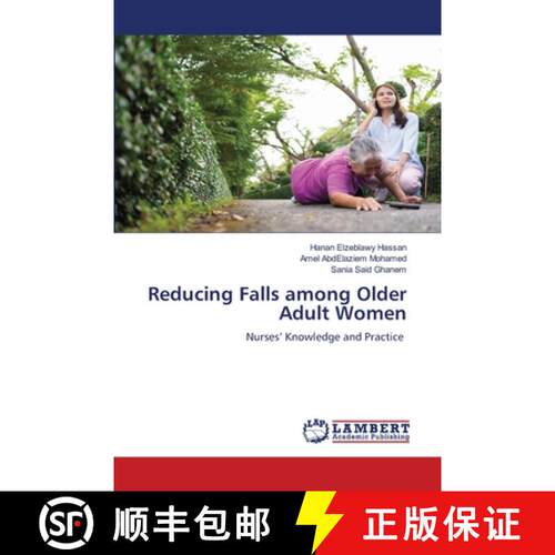 预订 Reducing Falls among Older Adult Women [9786207473663]