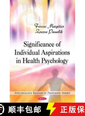【3-4周达】Significance of Individual Aspirations in Health Psychology [9781608761241]