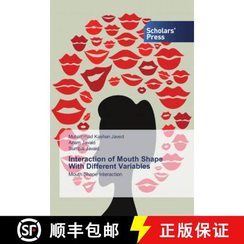 预订 Interaction of Mouth Shape With Different Variables [9786202304900]